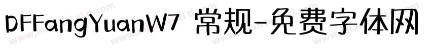 DFFangYuanW7 常规字体转换